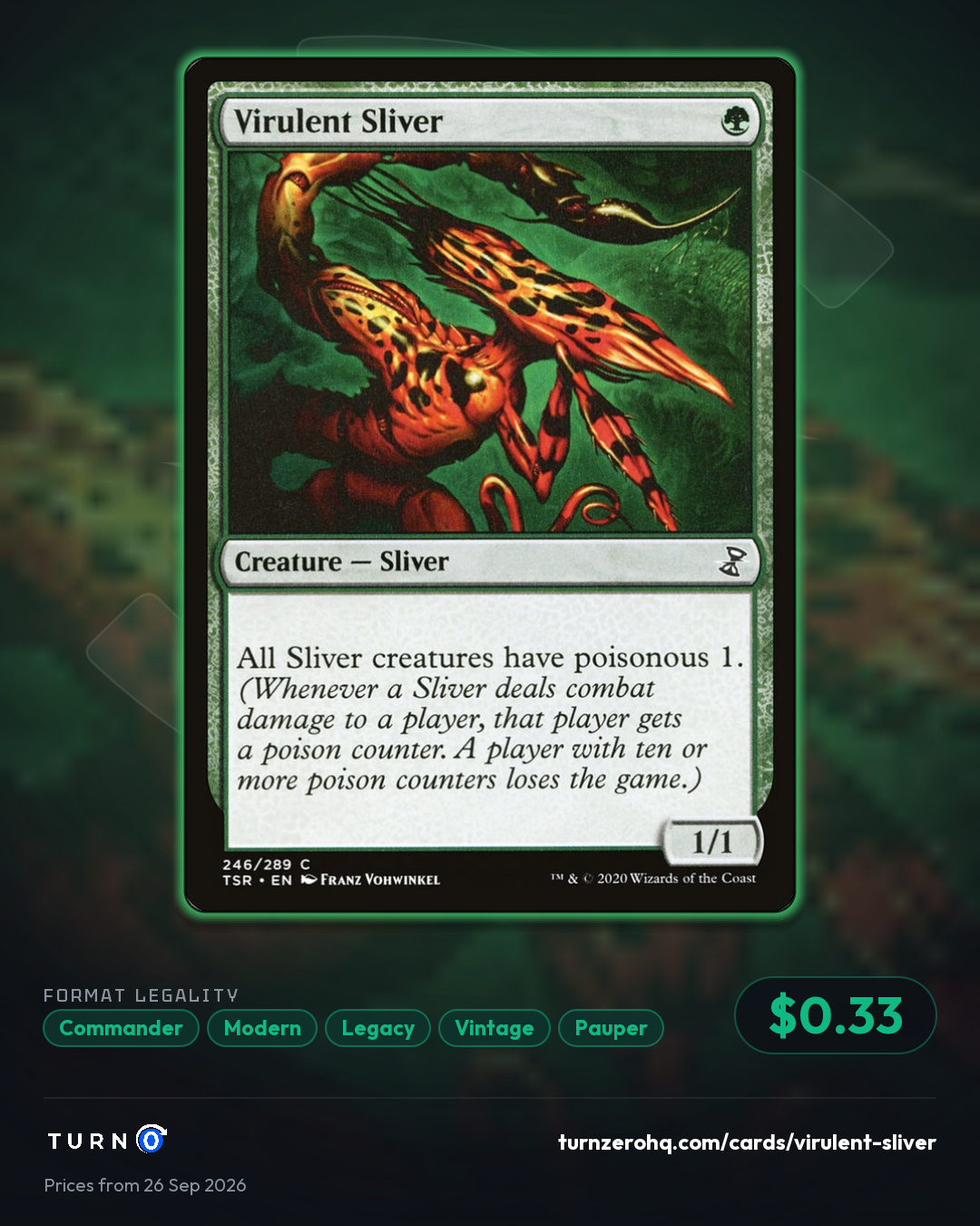 Shareable picture of Virulent Sliver